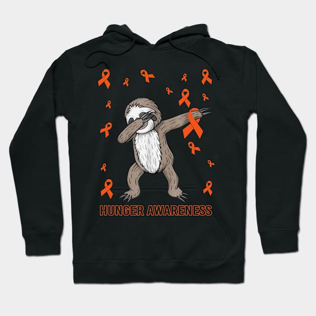 Dabbing Sloth Cute Funny Dog Dab Love Hope Faith Believe Support Hunger Awareness Orange Ribbon Warrior Hoodie by celsaclaudio506